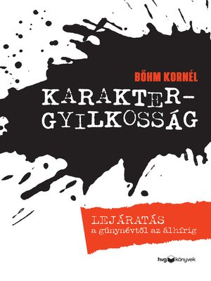 cover image of Karaktergyilkosság
